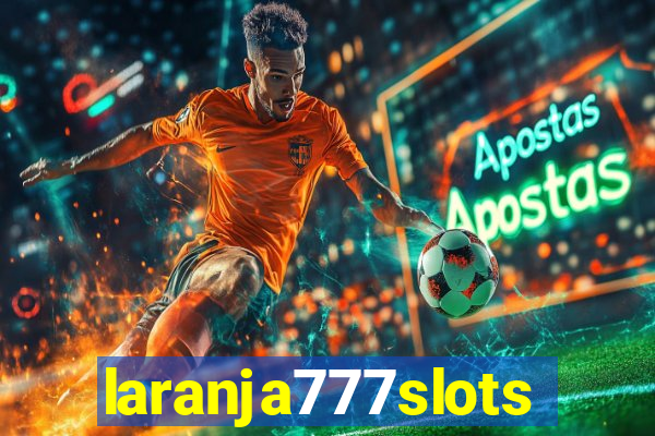 laranja777slots.com