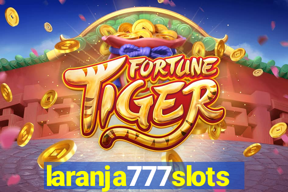 laranja777slots.com