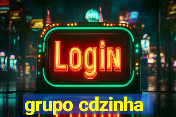 grupo cdzinha