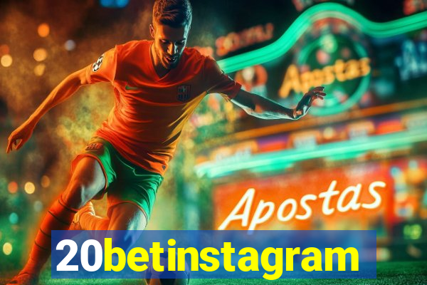 20betinstagram