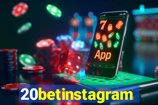 20betinstagram