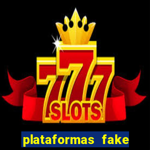 plataformas fake para brincar