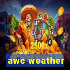 awc weather