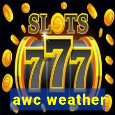 awc weather