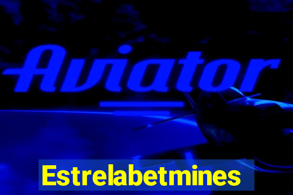 Estrelabetmines