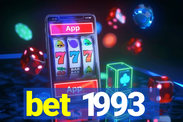 bet 1993