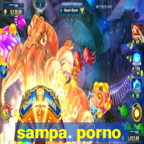 sampa. porno