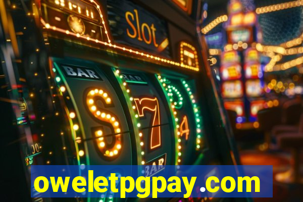 oweletpgpay.com