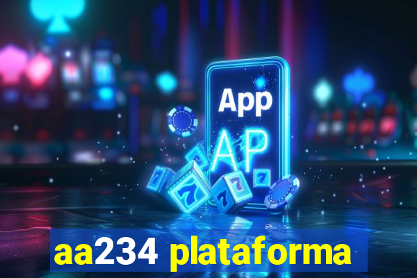 aa234 plataforma