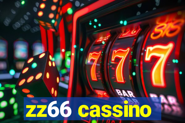 zz66 cassino