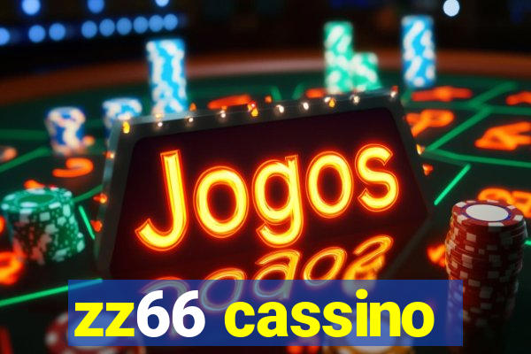 zz66 cassino