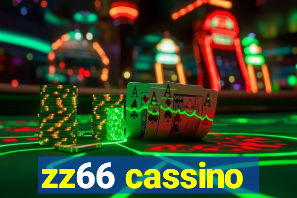 zz66 cassino