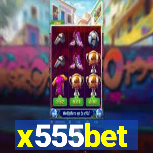 x555bet