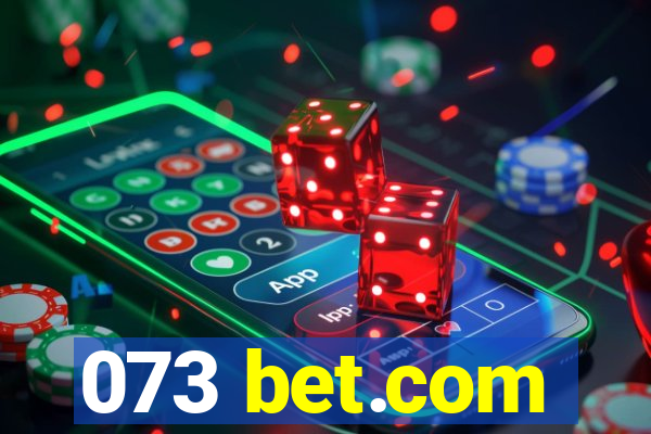 073 bet.com