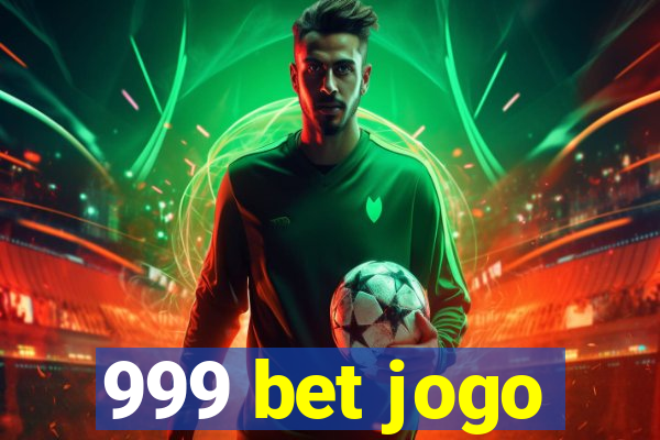 999 bet jogo