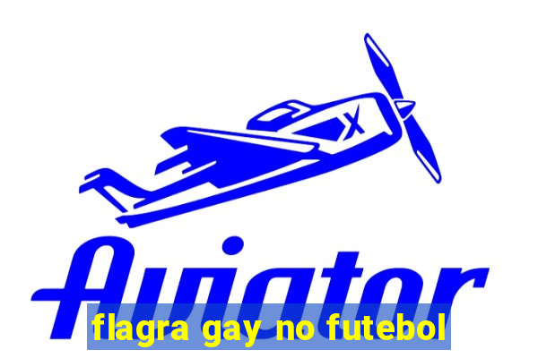 flagra gay no futebol