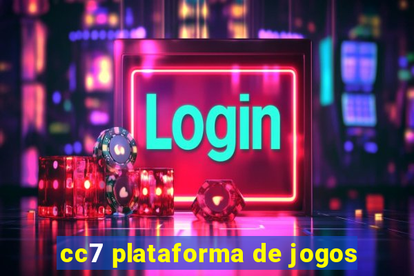 cc7 plataforma de jogos