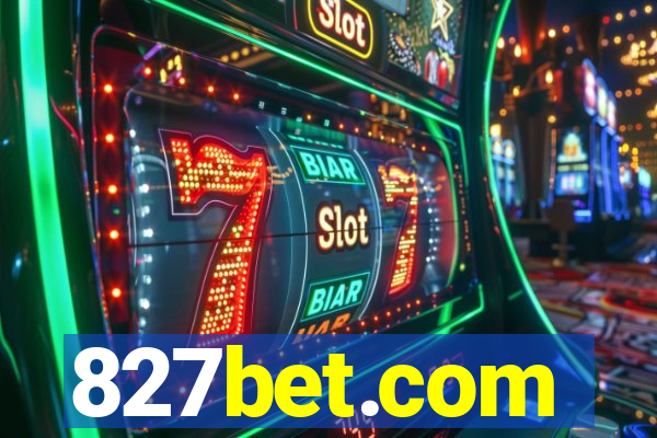 827bet.com