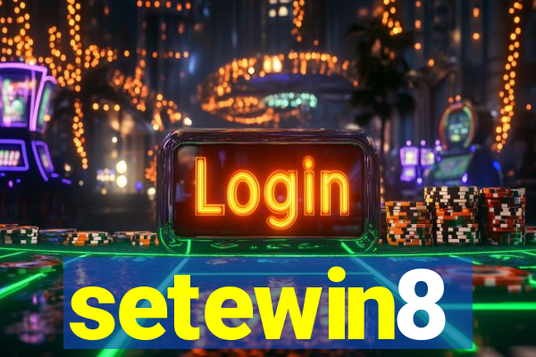 setewin8