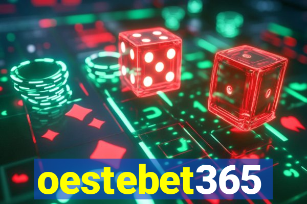 oestebet365