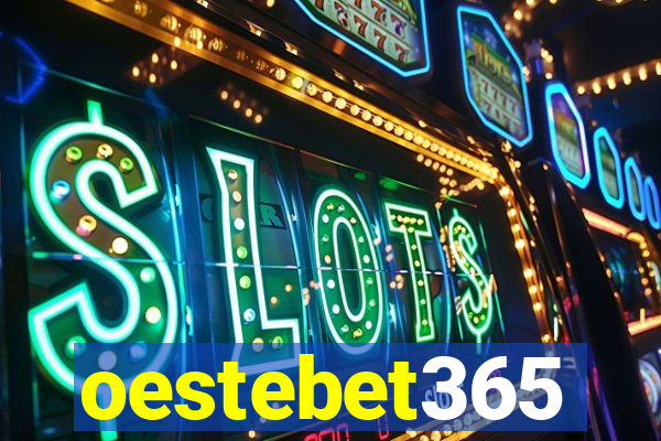 oestebet365