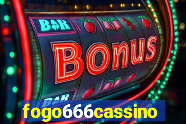 fogo666cassino