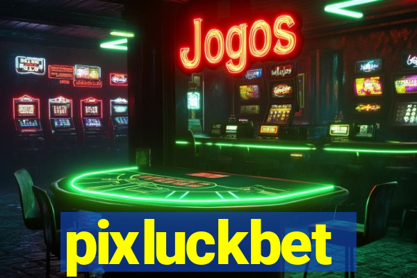 pixluckbet