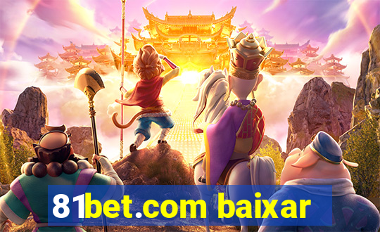 81bet.com baixar