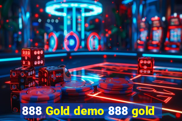 888 Gold demo 888 gold