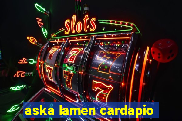 aska lamen cardapio