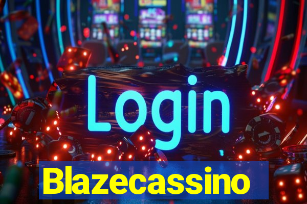 Blazecassino