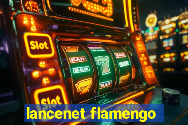 lancenet flamengo