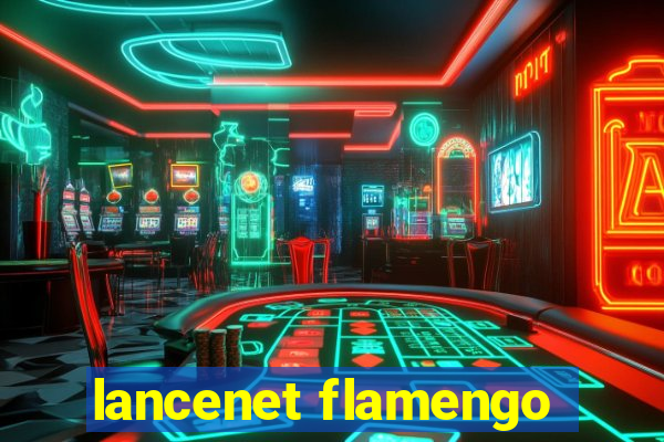 lancenet flamengo