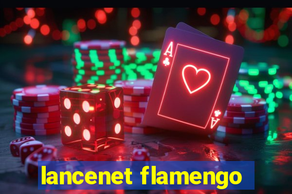 lancenet flamengo