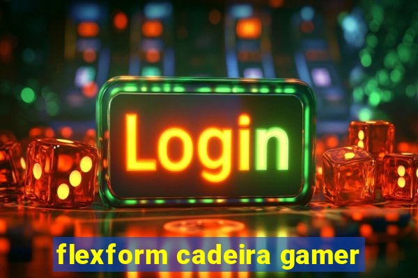 flexform cadeira gamer