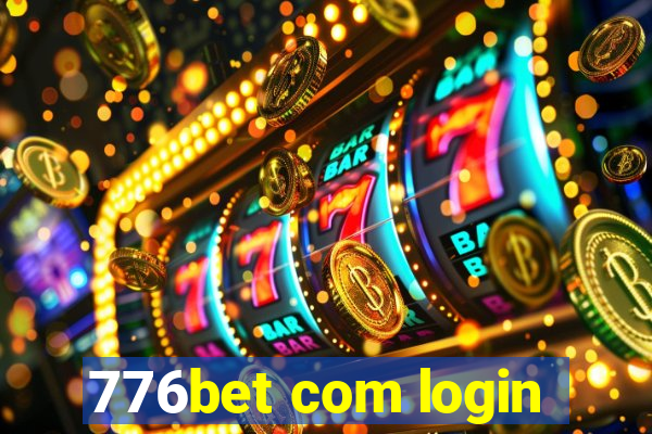 776bet com login