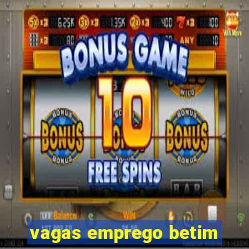 vagas emprego betim