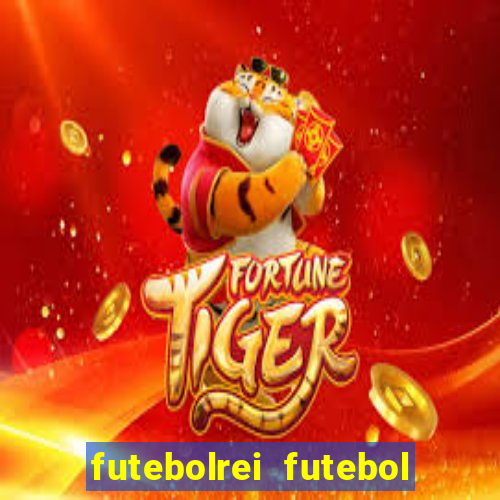 futebolrei futebol ao vivo