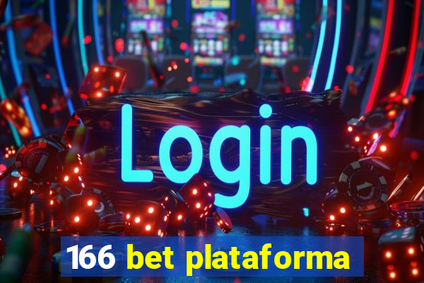 166 bet plataforma