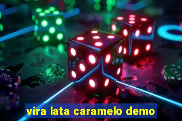 vira lata caramelo demo