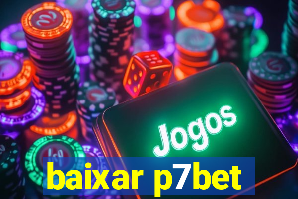 baixar p7bet