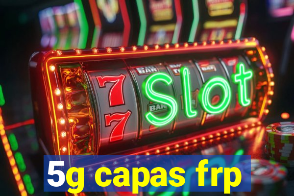 5g capas frp