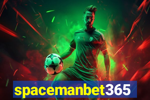 spacemanbet365