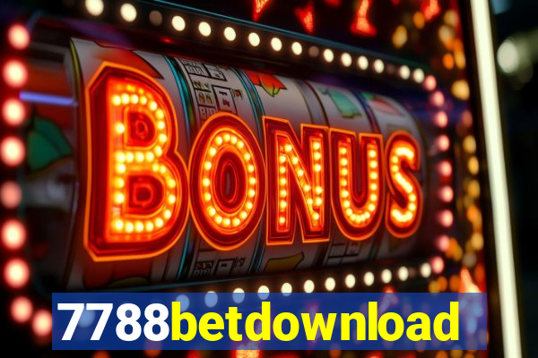 7788betdownload