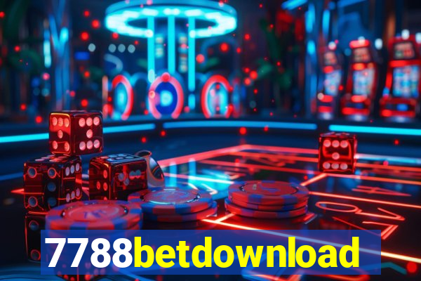 7788betdownload