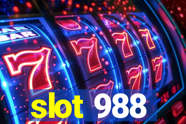 slot 988