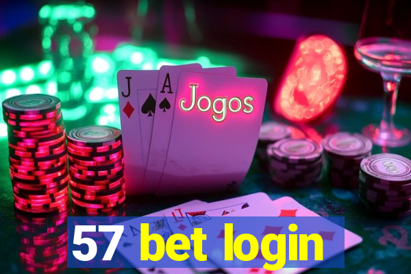 57 bet login