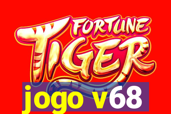 jogo v68