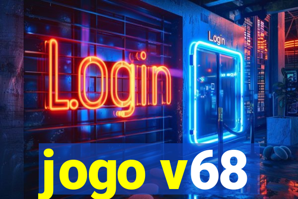 jogo v68