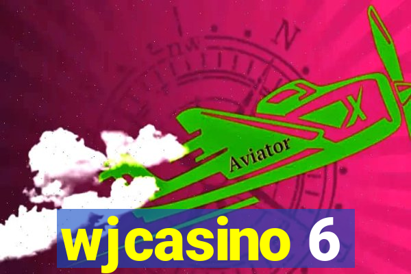 wjcasino 6